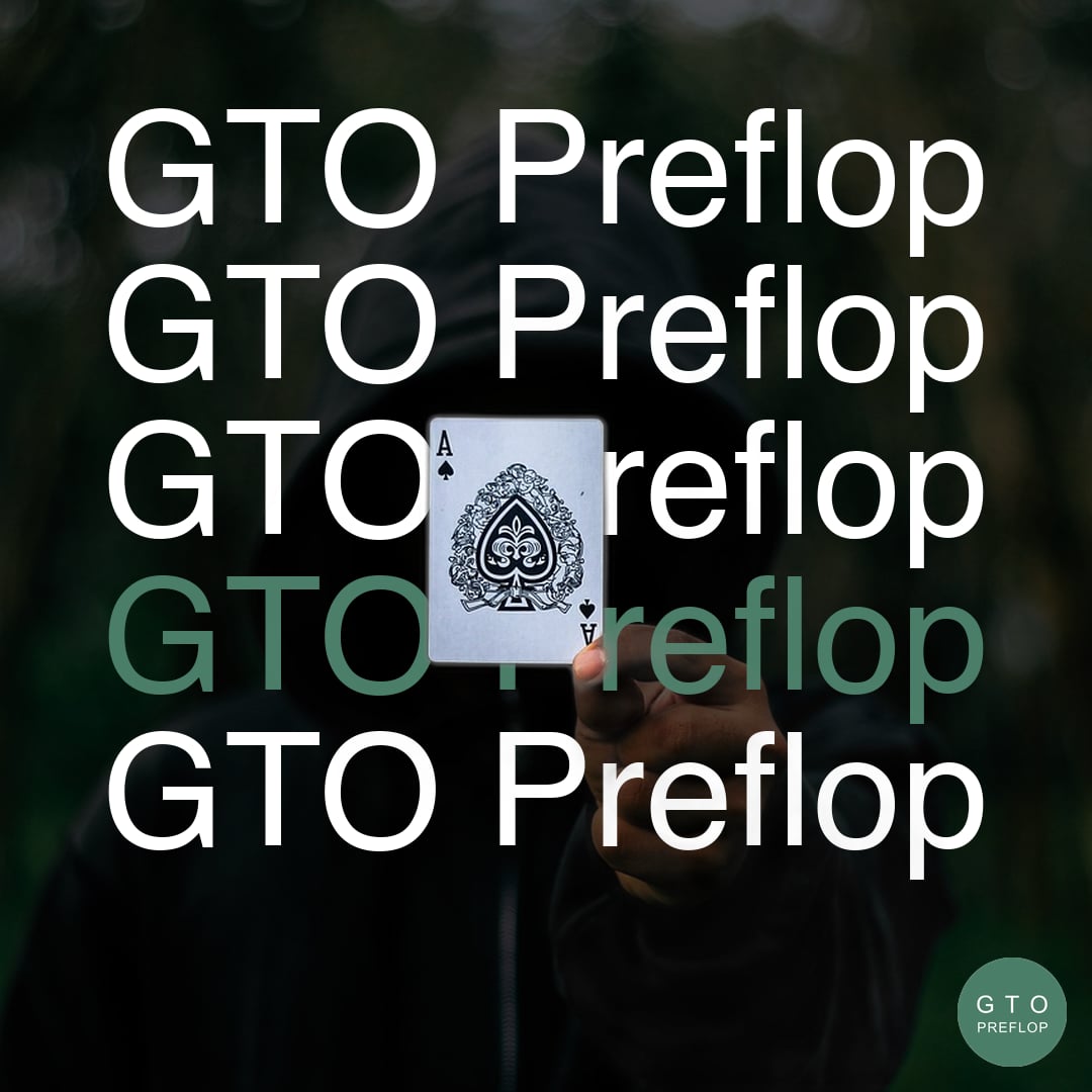 GTO Preflop poker ad